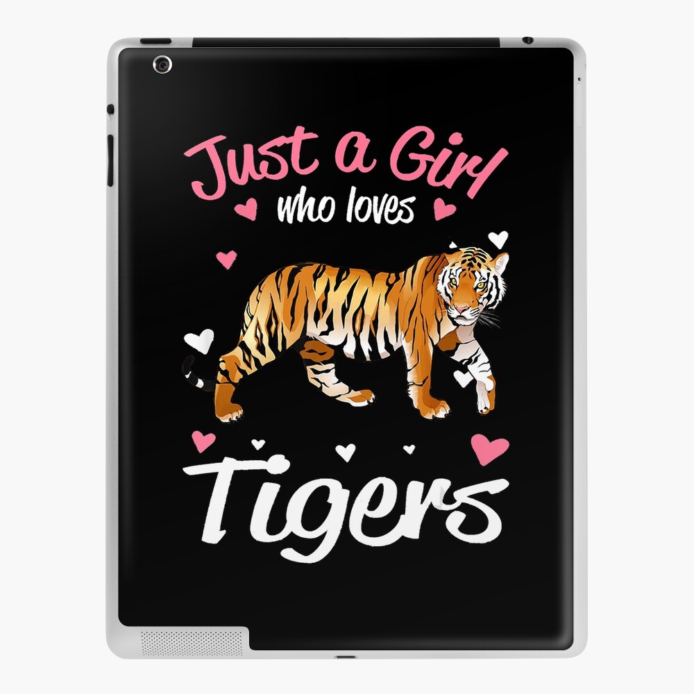  Tiger Design, Just A Girl Who Loves Tigers T-Shirt