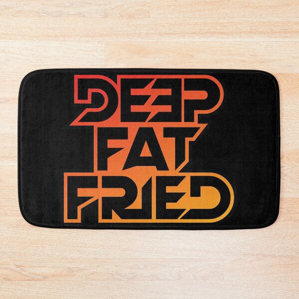 Item preview, Deep Fat Fried designed and sold by kronotic.