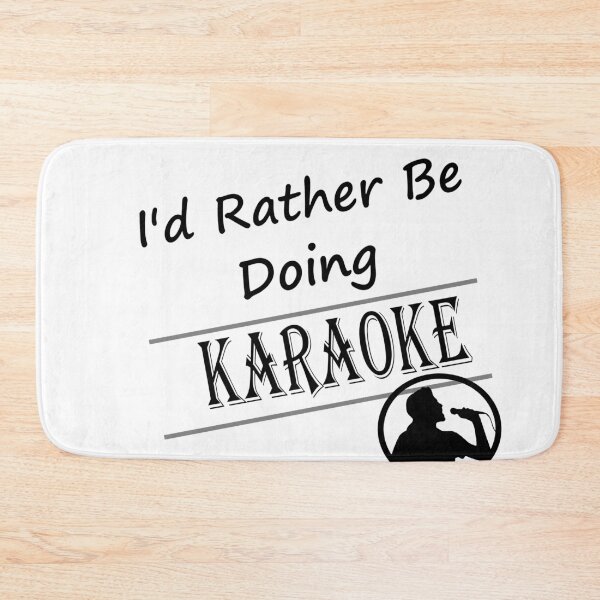 Item preview, Id rather be doing karaoke designed and sold by Darksun427.