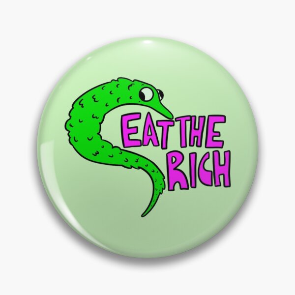 Item preview, Eat The Rich! [GREEN] designed and sold by Maples-heart.
