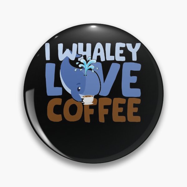 Item preview, Whaley love coffee designed and sold by EB-designs.