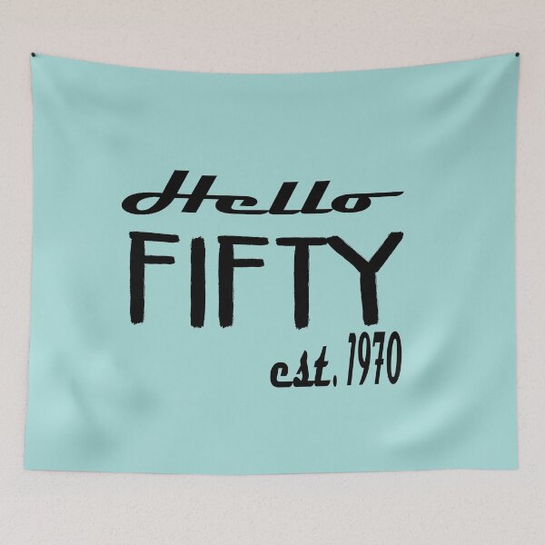 Item preview, Hello Fifty Est 1970: Funny Fiftieth 50th Birthday Gift Idea. designed and sold by cutitoutsir.