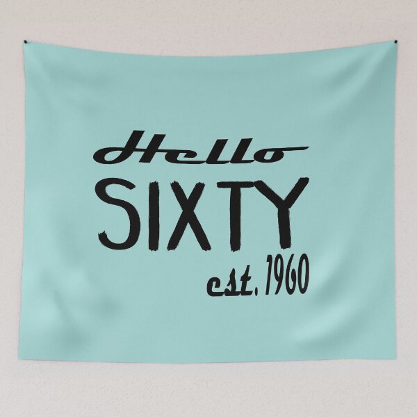 Item preview, Hello Sixttyty Est 1960: Funny Sixtieth 60th Birthday Gift Idea. designed and sold by cutitoutsir.
