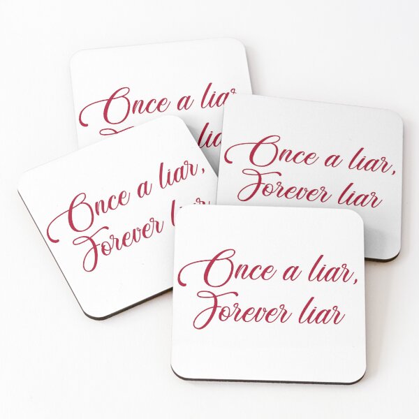 Item preview, Once a liar, forever liar designed and sold by YAZERU.
