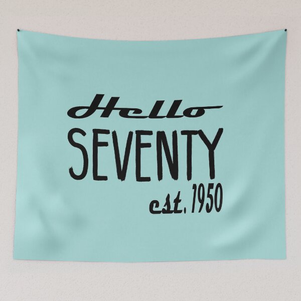 Item preview, Hello Seventy Est 1950: Funny Seventieth 50th Birthday Gift Idea. designed and sold by cutitoutsir.