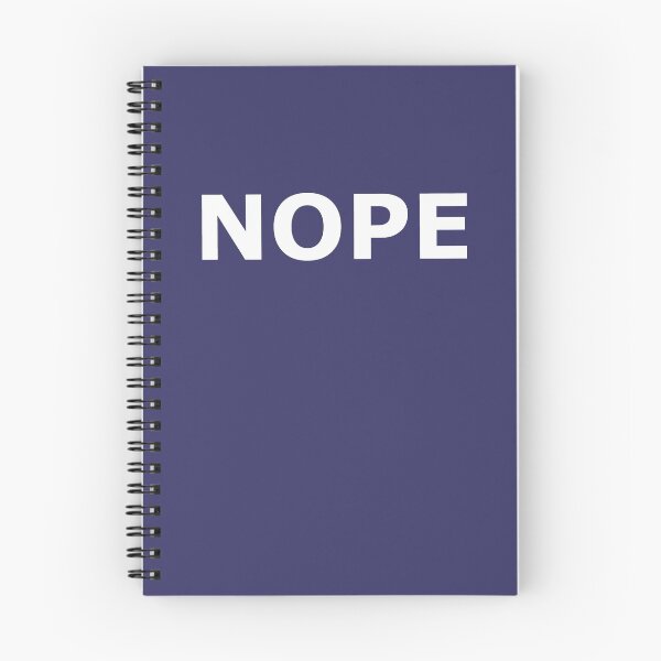 Item preview, Nope! designed and sold by sarahawillis.