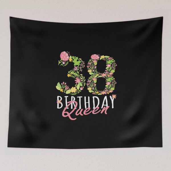 Item preview, 38th Birthday Queen 38 Years Old Woman Floral B-day Theme graphic designed and sold by Grabitees.