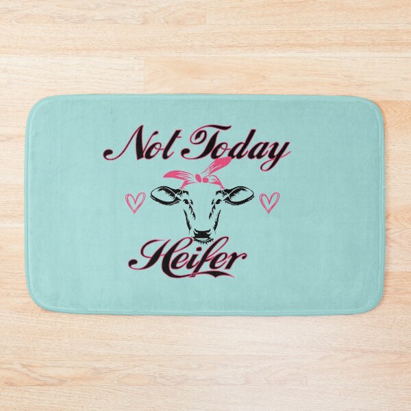 Item preview, Not Today Heifer: Funny Cow Heifer Farmer Gift Idea. designed and sold by cutitoutsir.