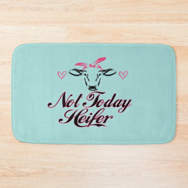 Item preview, Not Today Heifer: Funny Cow Heifer Farmer Gift Idea. designed and sold by cutitoutsir.
