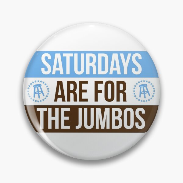 Item preview, saturdays are for the jumbos  designed and sold by caitlyn5a.