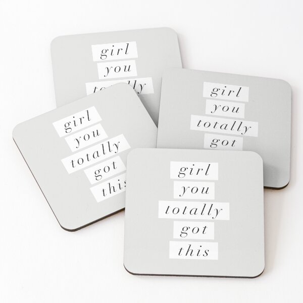 Item preview, Girl You Totally Got This designed and sold by MotivatedType.