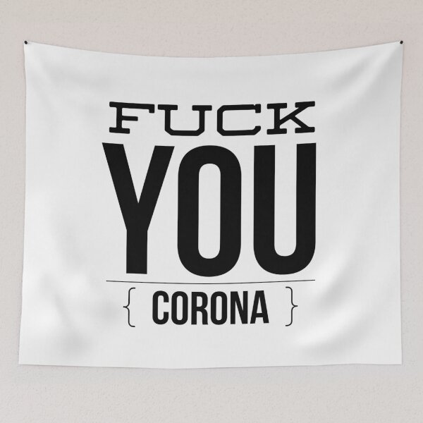 Item preview, FUCK YOU CORONA designed and sold by junaid ali.