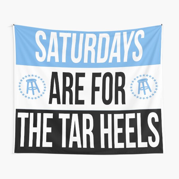 saturdays are for the tar heels Tapestry