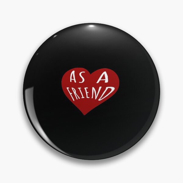 Item preview, Love You As A Friend designed and sold by KoolMoDee.