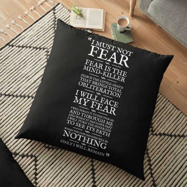 Litany Against Fear Floor Pillow