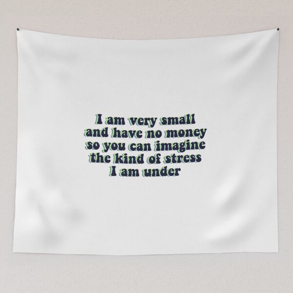 Item preview, I am very small and have no money (black) designed and sold by Sciris.