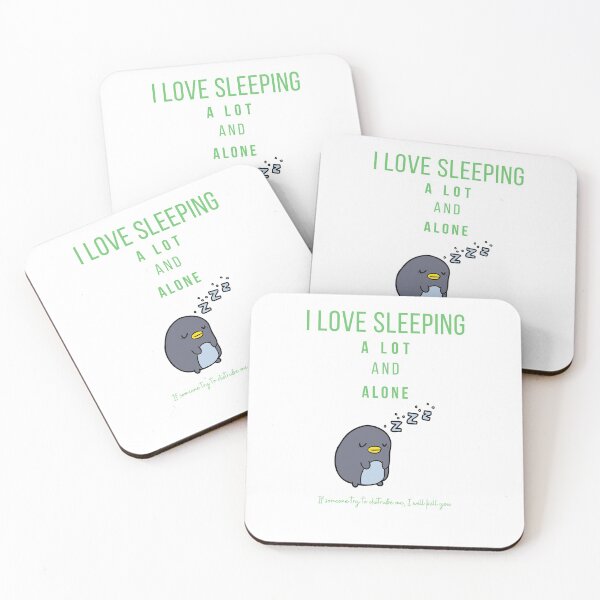 Item preview, I love sleeping a lot and alone designed and sold by DukeDoctor.