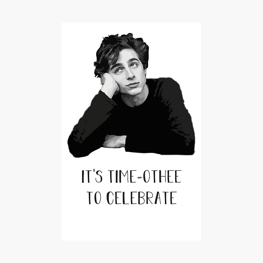 Timothee Chalamet Birthday Card