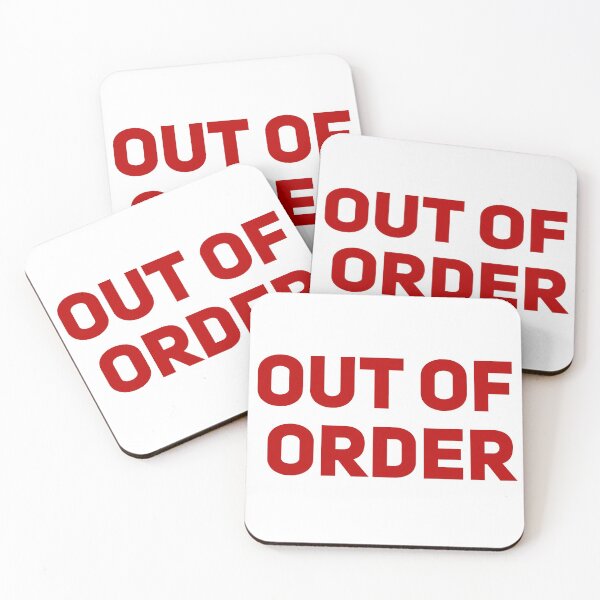 Item preview, Out of Order Funny Sarcastic Work in Progress designed and sold by Joepseudo.