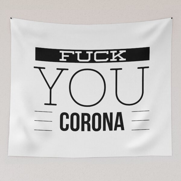 Item preview, FUCK YOU CORONA designed and sold by junaid ali.