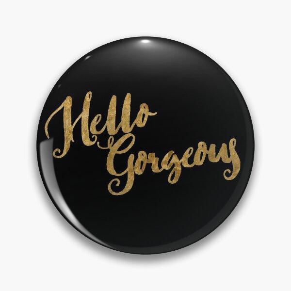Item preview, Golden Look Hello Gorgeous designed and sold by Star Stream Design.