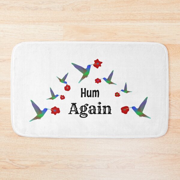 Item preview, Hum Again!, Cheeky Hummingbird Design designed and sold by Davey's Designs.