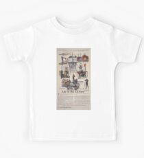 Life in the US Navy Secretary Daniels says No man who has served in the Navy leaves the service without being far better equipped to earn his living than he was before he enlisted 0001 Kids Tee