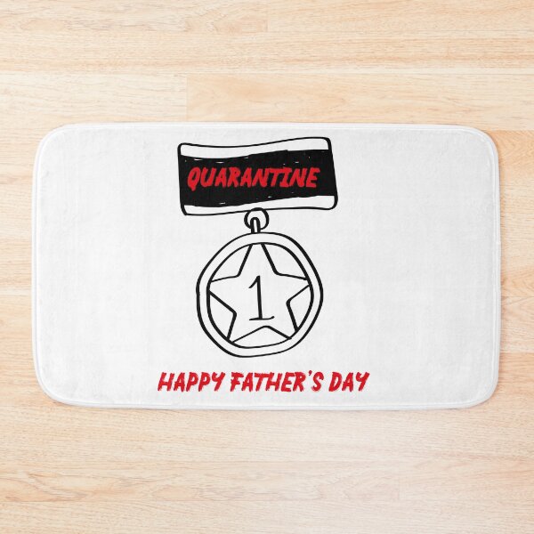 Item preview, Happy First Quarantine Father's Day   designed and sold by MerchSpot.