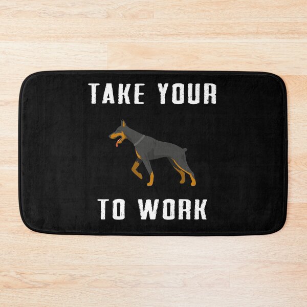 Item preview, take your Dog to work day designed and sold by Dieowl.