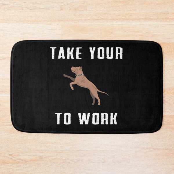 Item preview, take your Dog to work day designed and sold by Dieowl.