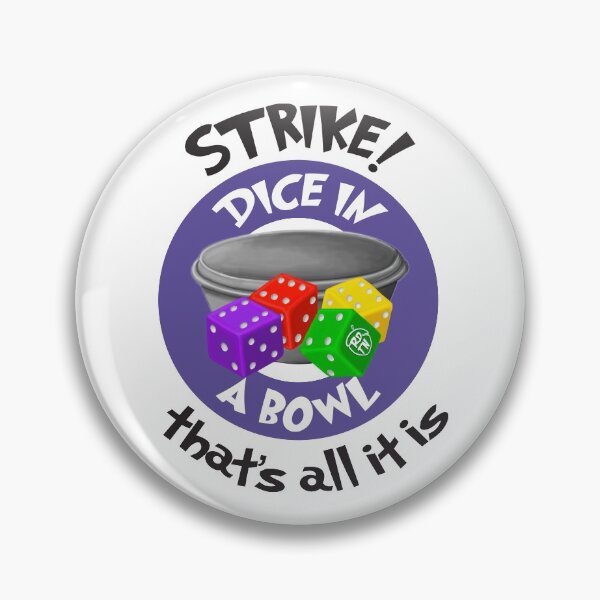 Item preview, Strike! Dice in a Bowl - Rolling Dice and Taking Names designed and sold by emilyRose3.