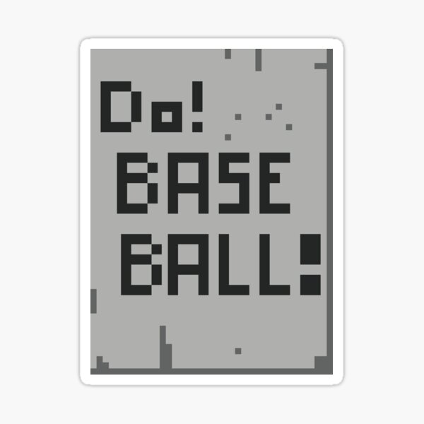 Do! Base Ball! Sticker
