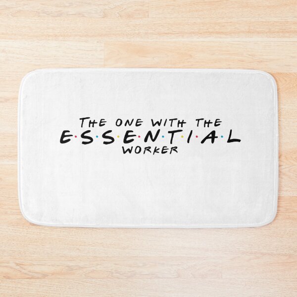 Item preview, The One With The Essential Worker - Friends Quarantine 2020 designed and sold by LucaBearDesigns.