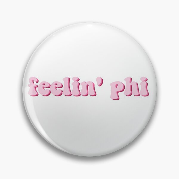 Item preview, Feelin' Phi designed and sold by Stickers by SoSrat.
