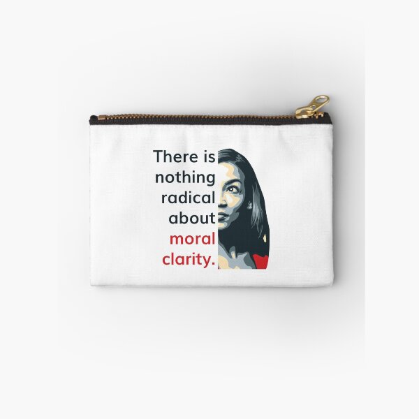 Item preview, Alexandria Ocasio Cortez (AOC) Quote on Radical Moral Clarity designed and sold by friendlyspoon.
