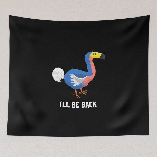 Item preview, Funny Dodo Bird: I'll Be Back designed and sold by friendlyspoon.