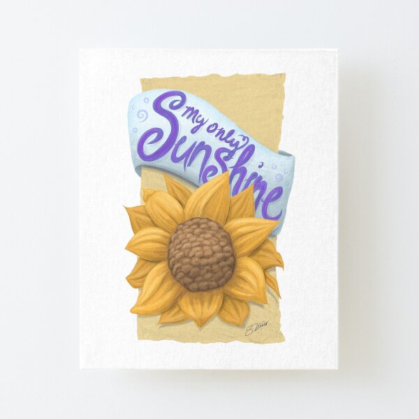 My Only Sunshine Canvas Mounted Print