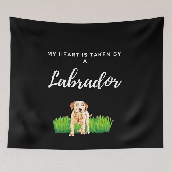 Item preview, My Heart Is Taken By A Labrador Cute Dog Gift designed and sold by brookes88.