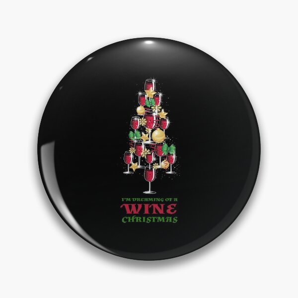 Item preview, I'm Dreaming Of A Wine Christmas designed and sold by KoolMoDee.