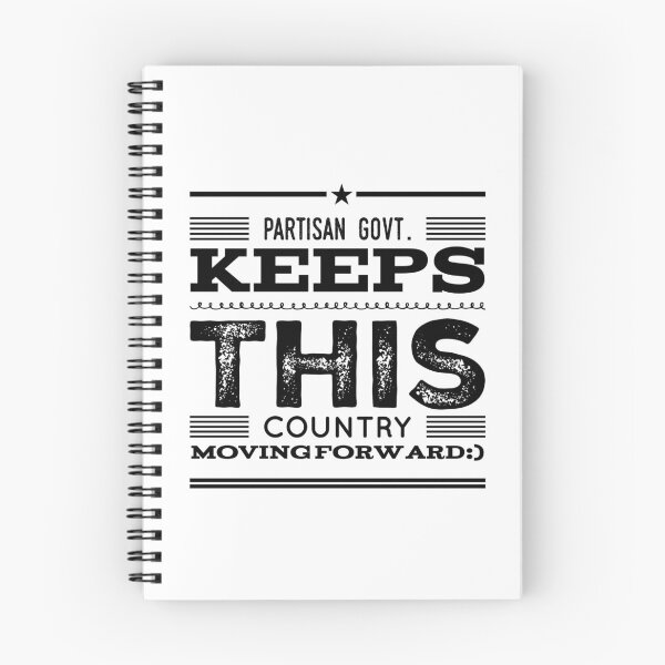 Item preview, Partisan Govt. Keeps This Country Moving Forward :) designed and sold by OfferHeat.