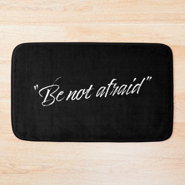 Item preview, Be not afraid designed and sold by drawbey.