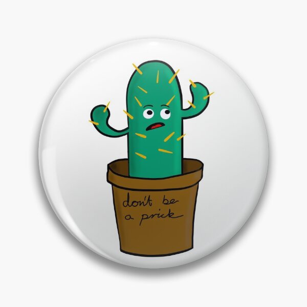 Item preview, Don't Be a Prick Cactus Kawaii pattern t shirt designed and sold by Kawaiindoodle.