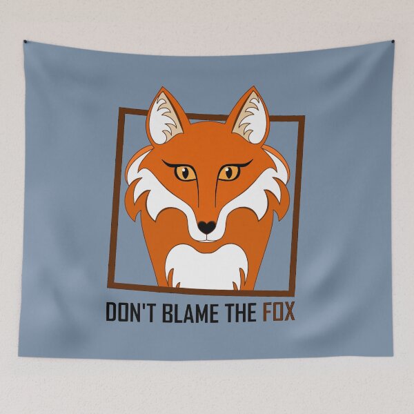 Item preview, DON'T BLAME THE FOX designed and sold by Jean Gregory Evans.