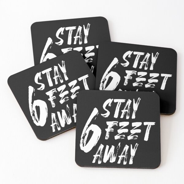 Item preview, stay 6 feet away funny quarantine quote  designed and sold by linda00007.