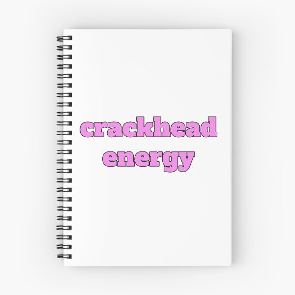 Item preview, Crackhead energy designed and sold by morganmaterni.