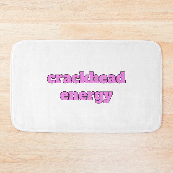 Item preview, Crackhead energy designed and sold by morganmaterni.