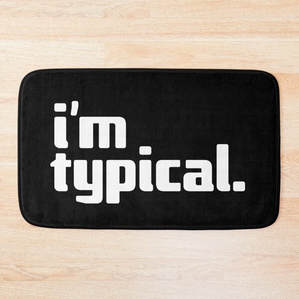 Item preview, i'm typical designed and sold by Andy Mako.