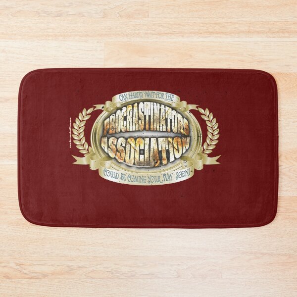 Item preview, Funny - Procrastinators Association designed and sold by AJCdotcom.