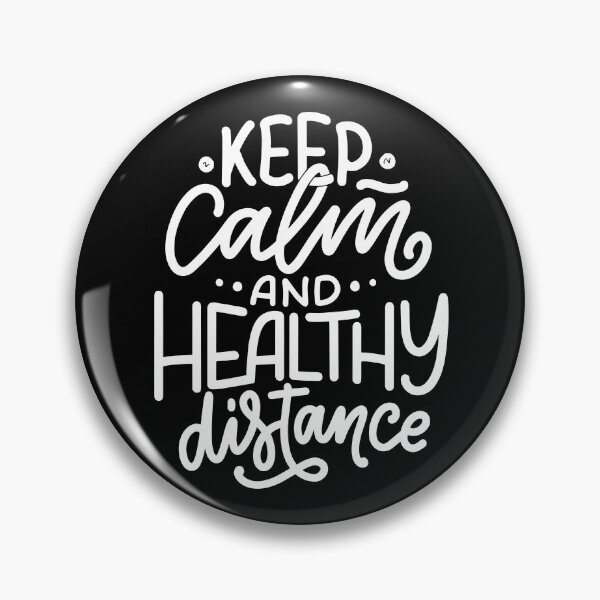 Item preview, Keep calm and healthy distance, quarantine, covid, covid19, coronavirus, distancing, selfisolation, quarantined designed and sold by Crocozen.
