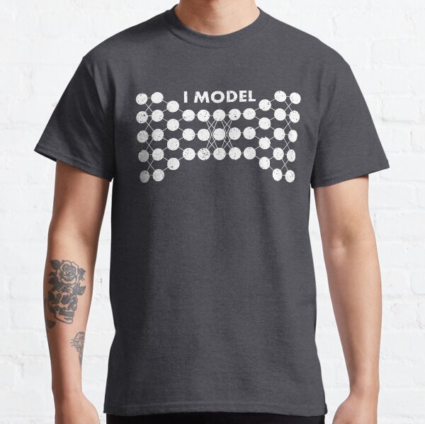 Item preview, I model. Deep Learning Computer Science Coding Programmer AI Artificial Intelligence designed and sold by Teemaniac.